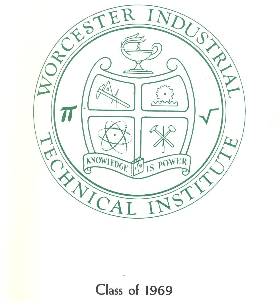 Worcester Industrial Technical Institute Class of 1969 Yearbook